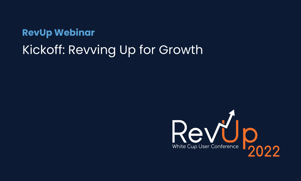 RevUp 2022 Kickoff: Revving Up for Growth webinar