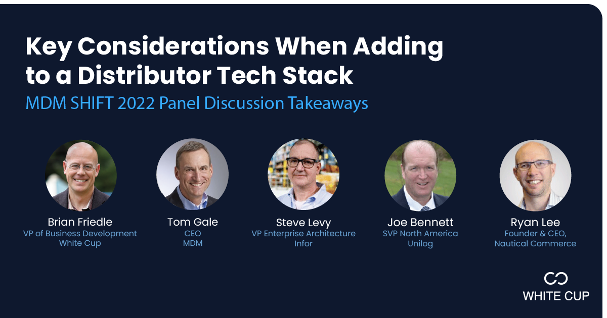Key Considerations When Adding to a Distributor Tech Stack
