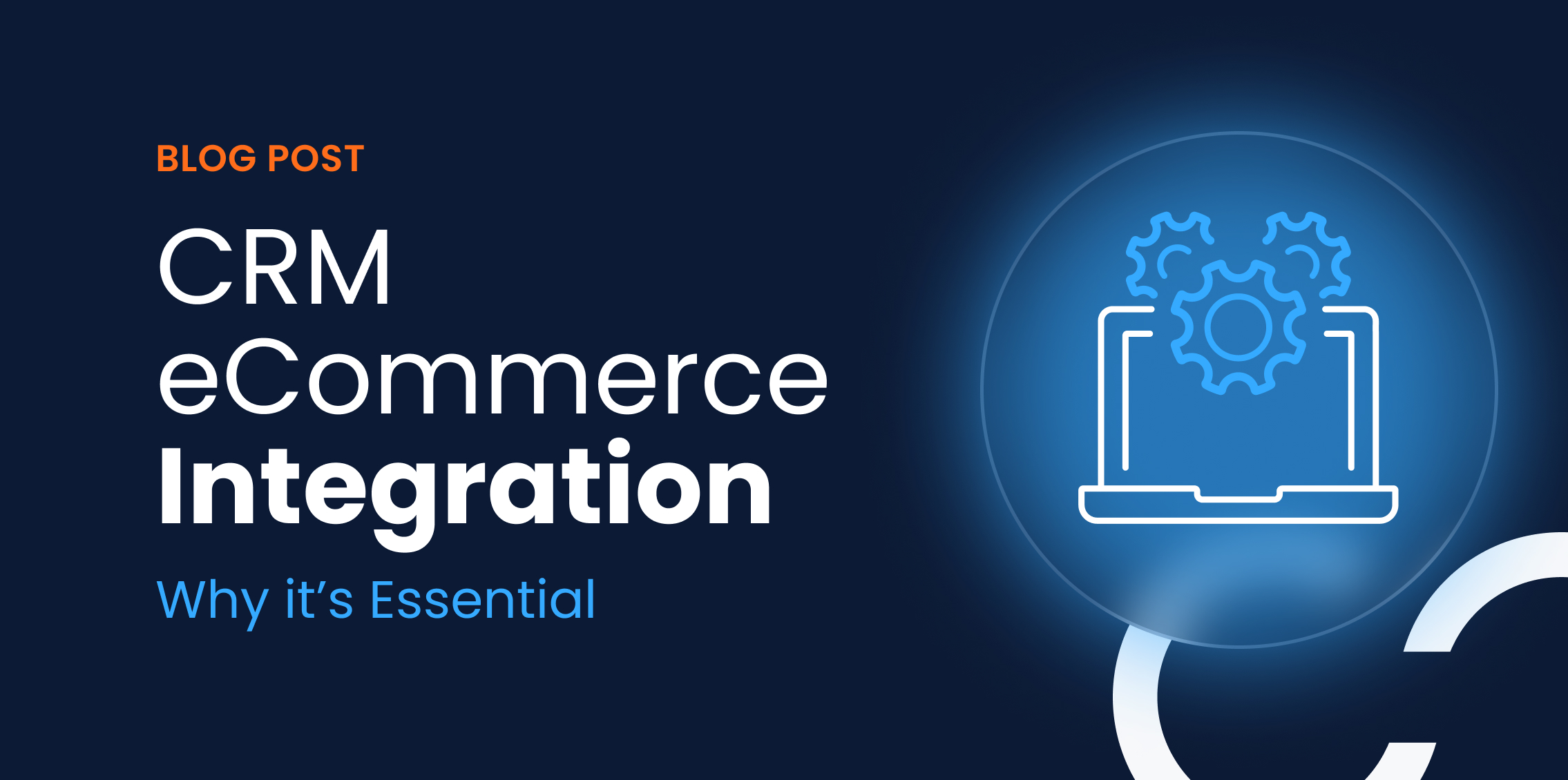 ecommerce crm integration is essential for distributors