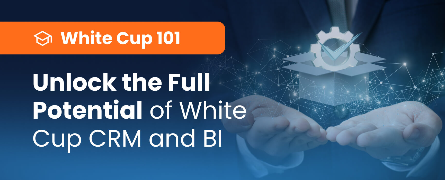 White-Cup-101-Unlock-Full-Potential